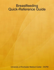 breastfeeding quick reference guide