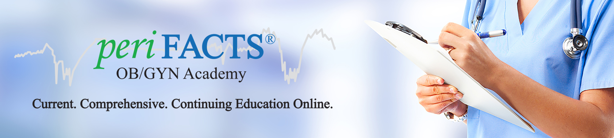 periFACTS OB/GYN Academy: Current. Comprehensive. Continuing Education Online.