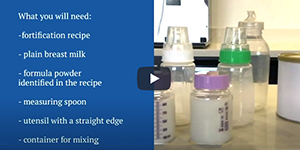 VIDEO - How to Fortify Breastmilk When Preparing at Home