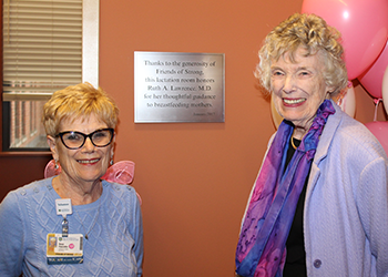 Rose and Dr. Ruth Lawrence smile for a picture at the dedication of a lactation room Friends of Strong funded during her time as Council President.