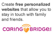 Create free personalized websites that allow you to stay in touch with family and friends - Caring Bridge