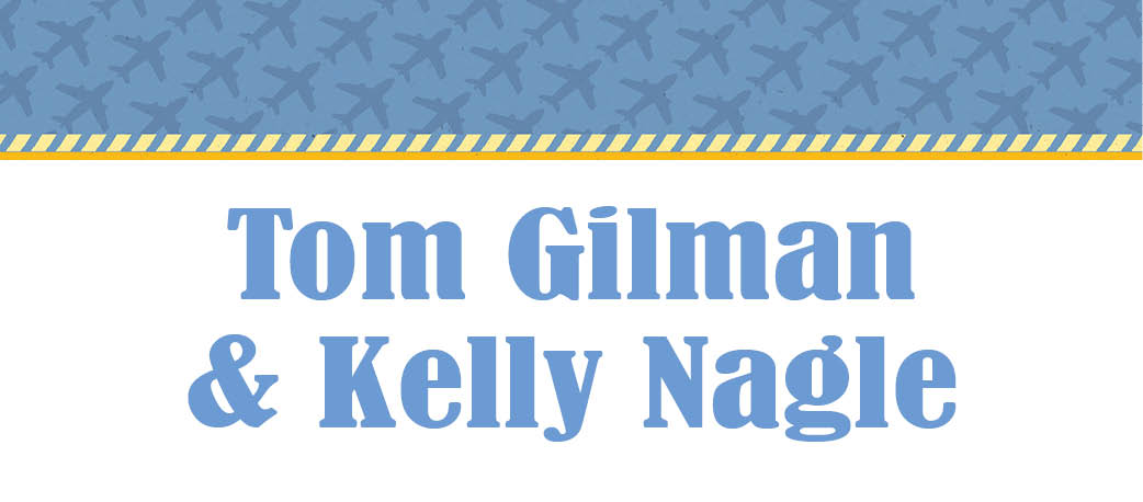 Tom Gilman & Kelly Nagle