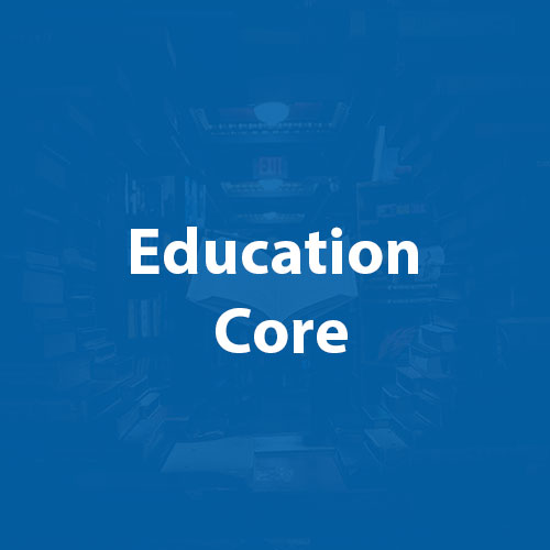 Education Core