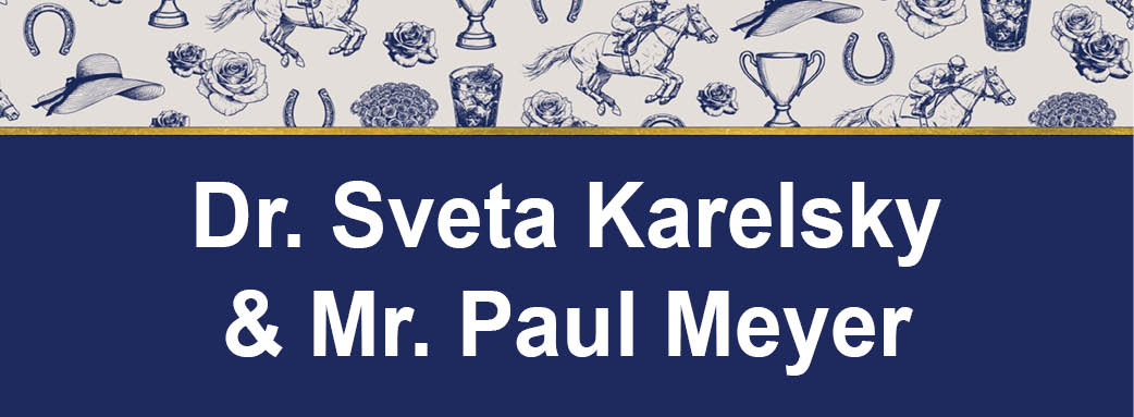 Dr. Sveta Karelsky and Mr. Paul Meyer