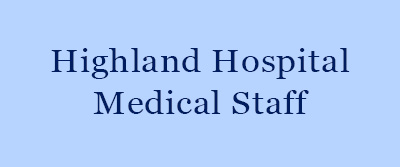 Highland Hospital Medical Staff
