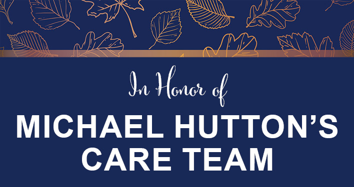 Michael Hutton's Care Team