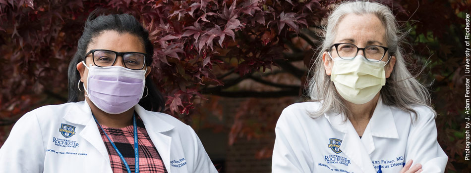 Co-Directors Ann Falsey, M.D., left, and Angela Branche, M.D. are pictured outside the Infectious Diseases Research Clinic at the University of Rochester Medical Center (URMC).