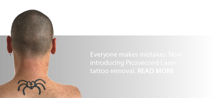 Everyone makes mistakes. Now introducing Picosecond Laser tattoo removal. READ MORE